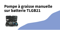 Pompe à graisse manuelle sur batterie
